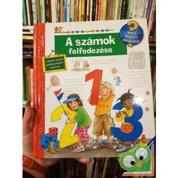   Weinhold Angela: A számok felfedezése - Mit? Miért? Hogyan? 8.