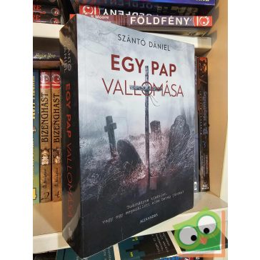Szántó Dániel: Egy pap vallomása (Budai Viktor 1.)