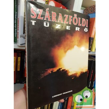 Lindsay Peacock: Szárazföldi tűzerő