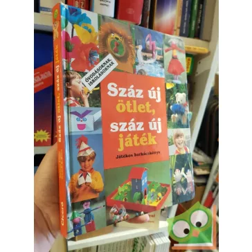 Sabine Cuno: Száz új ötlet, száz új játék