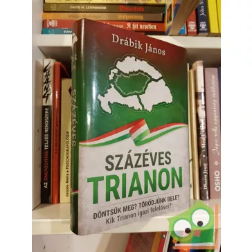 Drábik János: Százéves Trianon