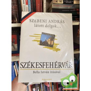 Szebeni András: Székesfehérvár (fóliás)