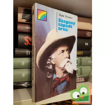 Stan Steiner: Szegény sápadtarcú