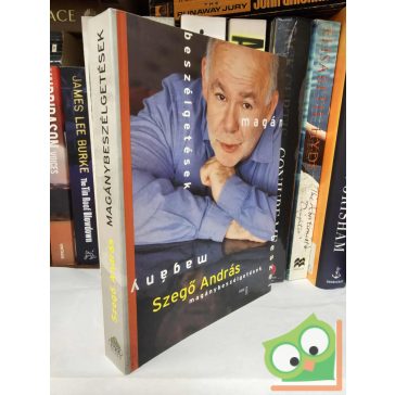 Szegő András: Magánybeszélgetések