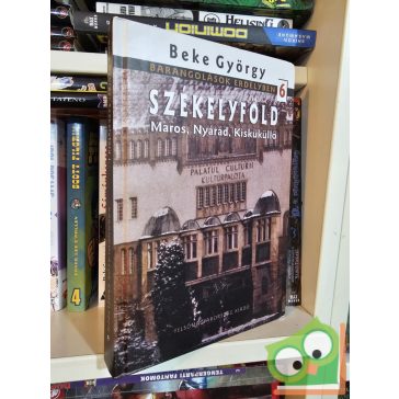   Beke György: Székelyföld 1. - Maros, Nyárád, Kisküküllő (Barangolások Erdélyben 6.) (ritka)