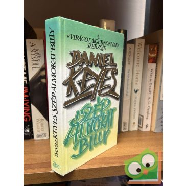 Daniel Keyes: Szép álmokat, Billy! (Billy Milligan 1.)