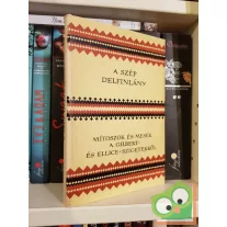 Sigrid Koch (szerk.): A szép delfinlány (Népek meséi)