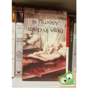 Aldous Huxley: Szép ​új világ