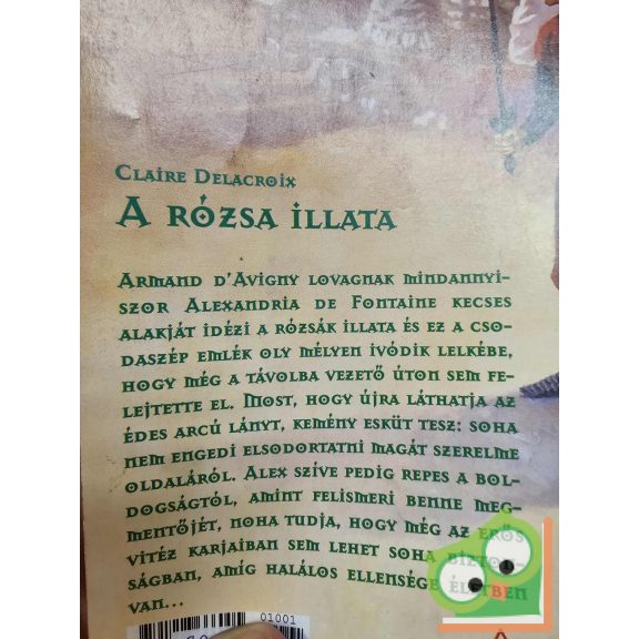 Claire Delacroix: A rózsa illata (Széphistória 2001/1)