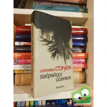 Leonard Cohen: Szépséges lúzerek