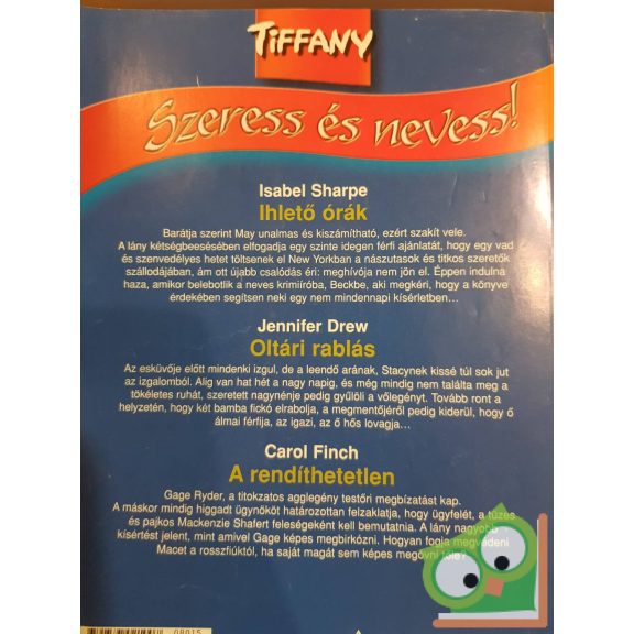 Szeress és nevess! Tiffany különszám 15. kötet 2008