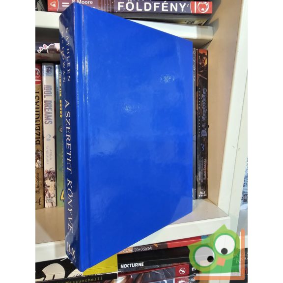 Kathleen McGowan: A szeretet könyve - Jézusi titkok nyomában (ritka)