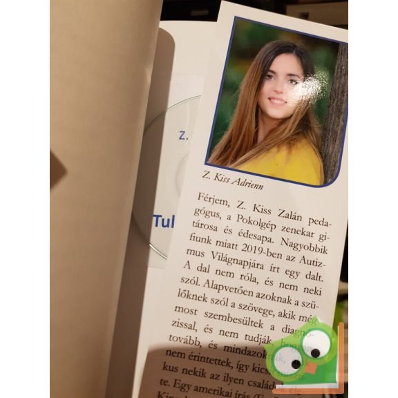 Z. Kiss Adrienn: A szeretethez nem kellenek szavak