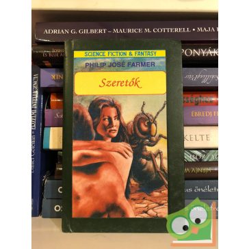 Philip José Farmer: Szeretők