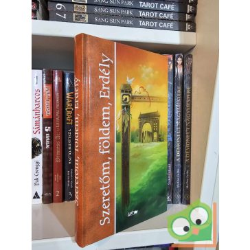 Hunyadi Csaba Zsolt (szerk.): Szeretőm, földem, Erdély