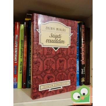   Zrínyi Miklós: Szigeti veszedelem (Talentum diákkönyvtár)