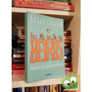 Szily László: Beírás - Iskolai túlélőkalauz apáknak