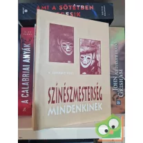 S. Loraine Hull: Színészmesterség mindenkinek