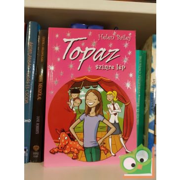 Helen Bailey: Topaz színre lép (Topaz 1.)