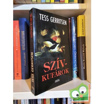 Tess Gerritsen: Szívkufárok
