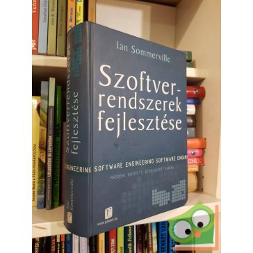 Ian Sommerville: Szoftverrendszerek fejlesztése