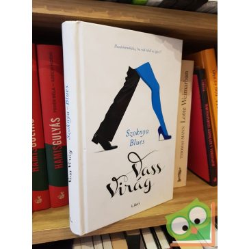 Vass Virág: Szoknya-blues