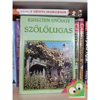 Kriszten György: Szőlőlugas