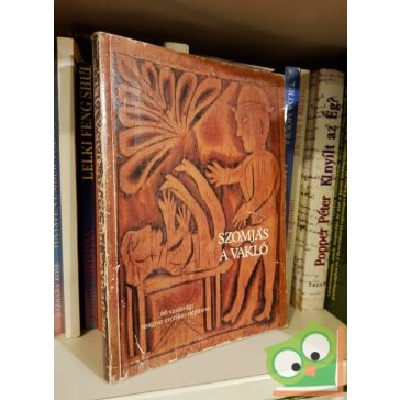   Burány Béla: Szomjas a vakló  (66 vajdasági magyar erotikus népmese)