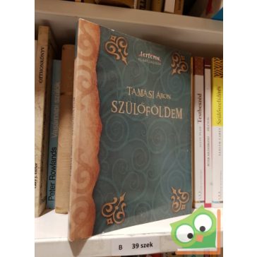 Tamási Áron: Szülőföldem