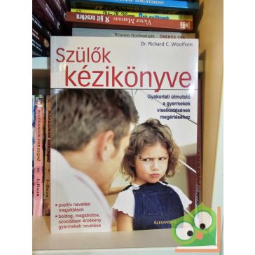 Richard C. Woolfson: Szülők kézikönyve