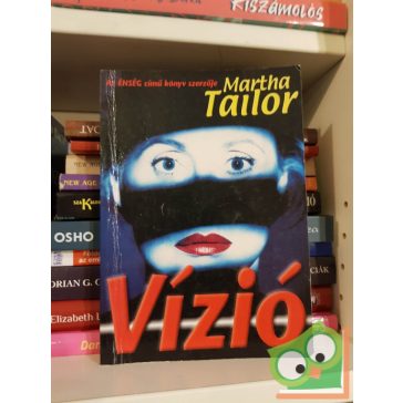 Martha Tailor: Vízió