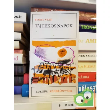 Boris Vian: Tajtékos napok