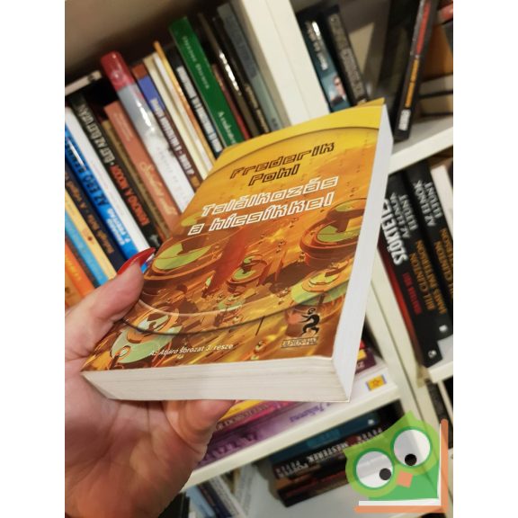 Frederik Pohl: Találkozás a hícsíkkel (Átjáró 3.) (ritka)