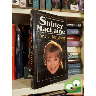 Shirley MacLaine: Tánc a fényben