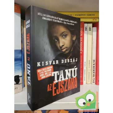 Kisvar Deszáj: Tanú az éjszaka