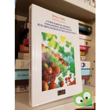   Z. Sréter Lídia: A táplálkozás szerepe a daganatos betegségek kialakulásában (Ritka)