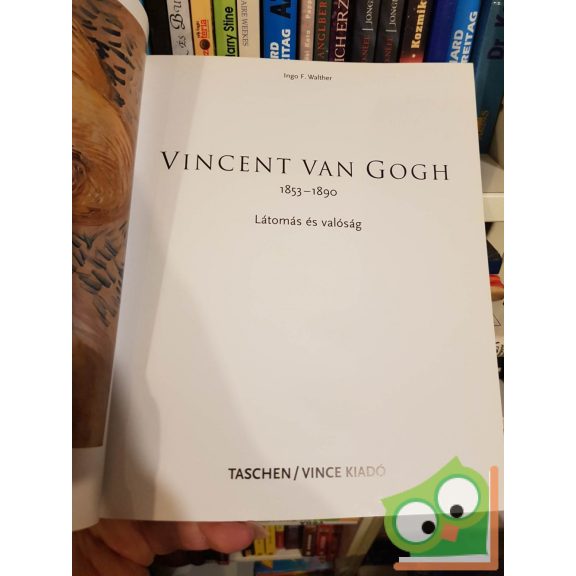 Taschen - Ingo F. Walther: Vincent van Gogh (magyar nyelvű)