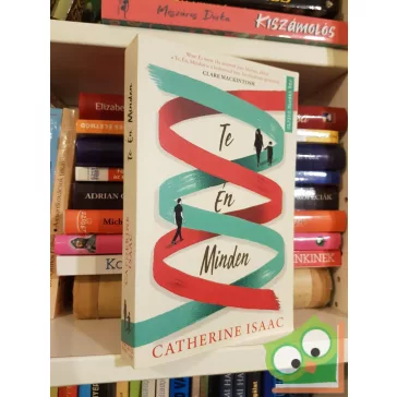 Catherine Isaac: Te Én Minden