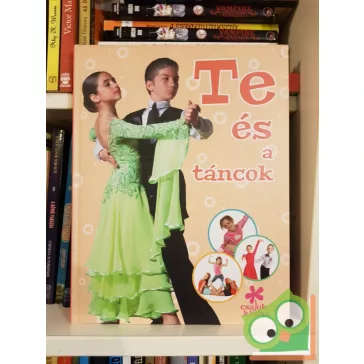 Bihari Erzsébet: Te és a táncok