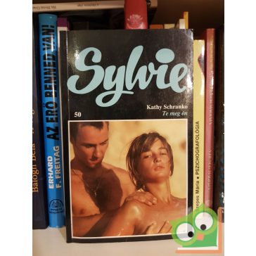 Kathy Schranko: Te meg én (Sylvie 50)