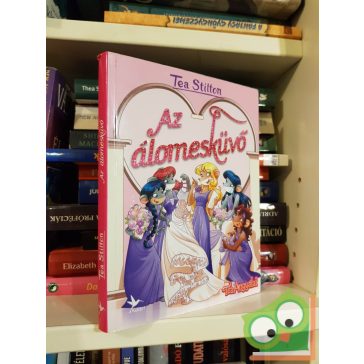 Tea Stilton: Az álomesküvő