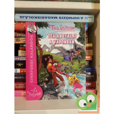 Tea Stilton: Tea angyalai a vadonban (Cinnfordi kalandok 3.)