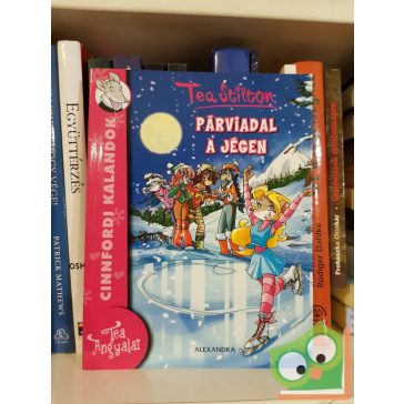 Tea Stilton: Párviadal ​a jégen (Cinnfordi kalandok 10.)