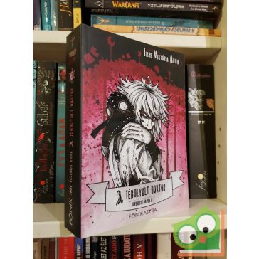   Imre Viktória Anna: A tébolyult doktor (Elveszett napok 2.) (újszerű)