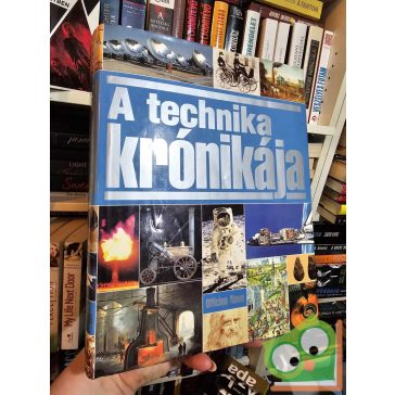 Felix R. Paturi - Manfred Brocks: A technika krónikája