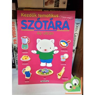 Kezdők tematikus magyar-angol szótára - Az utcán