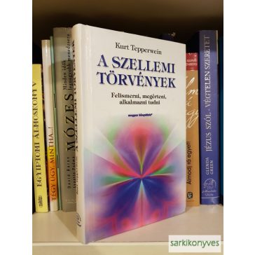 Kurt Tepperwein: A szellemi törvények (Ritka)