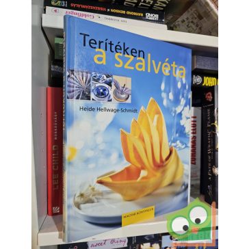Heide Hellwage-Schmidt: Terítéken a szalvéta