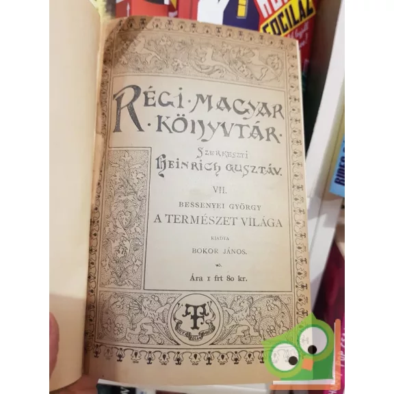 Heinrich Gusztáv (szerk.): A természet világa