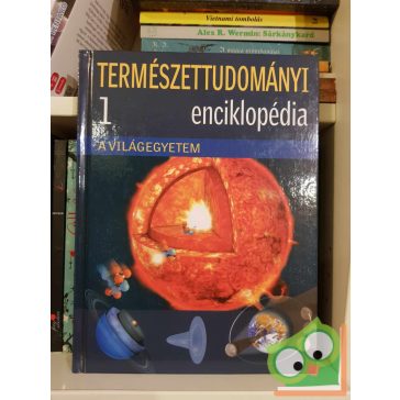   Eperjessy László (szerk.): A világegyetem (Természettudományi enciklopédia 1.)